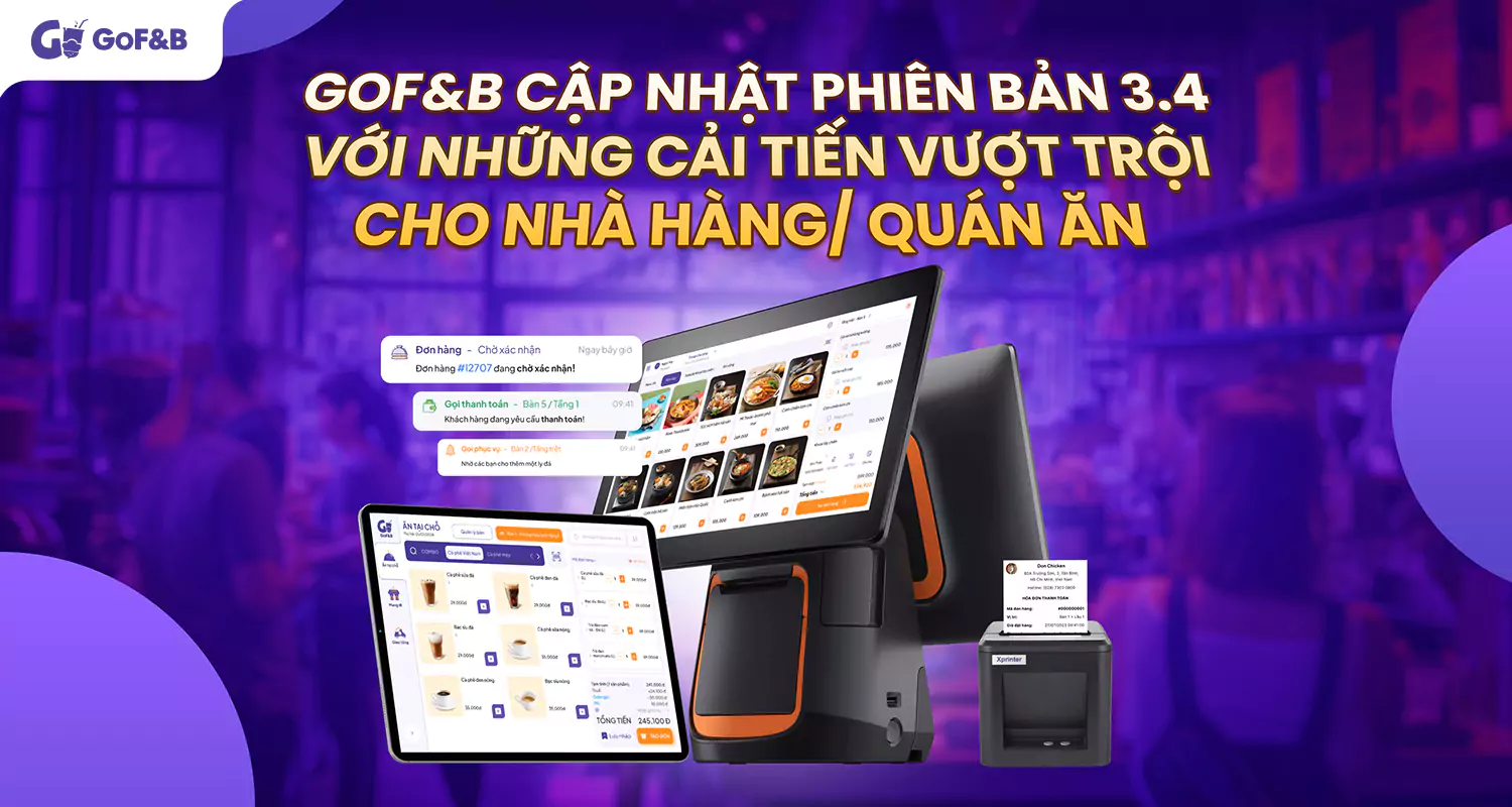 GoF&B cập nhật phiên bản 3.4 